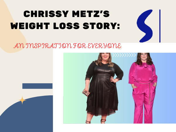 Chrissy Metz’s Weight Loss Story: An Inspiration for Everyone